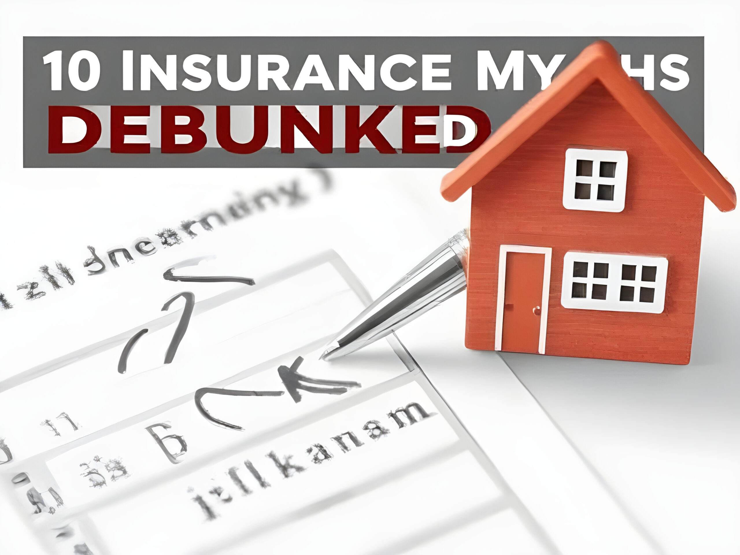 10 Insurance Myths Debunked: What You Really Need to Know